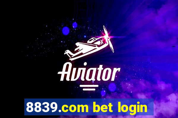 8839.com bet login